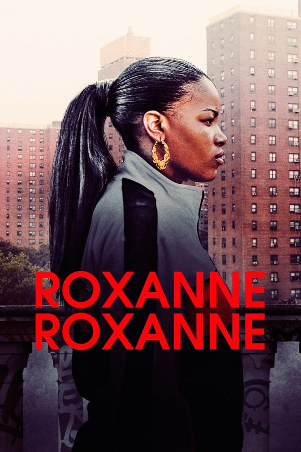 Berättelsen om den framgångsrika tonårsrapparen Roxanne Shanté, som växte upp i ett tufft område i New York på 80-talet och blev historisk med låten Roxanne's Revenge.
