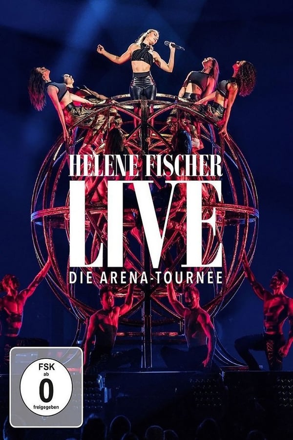 DE - Helene Fischer Live - Die Arena-Tournee