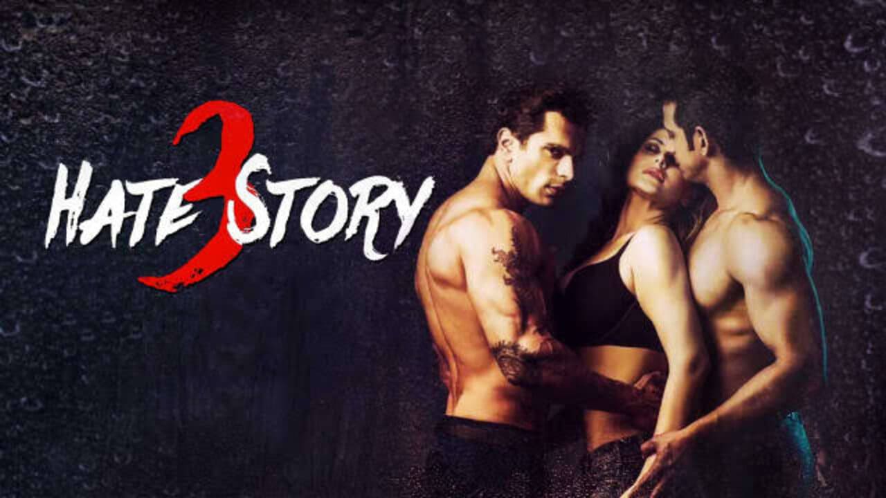 Hate Story 3 0