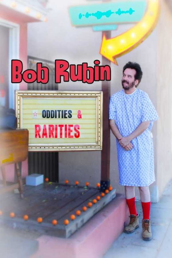 Netflix stand up special featuring astonishingly surreal comedian, Bob Rubin. 