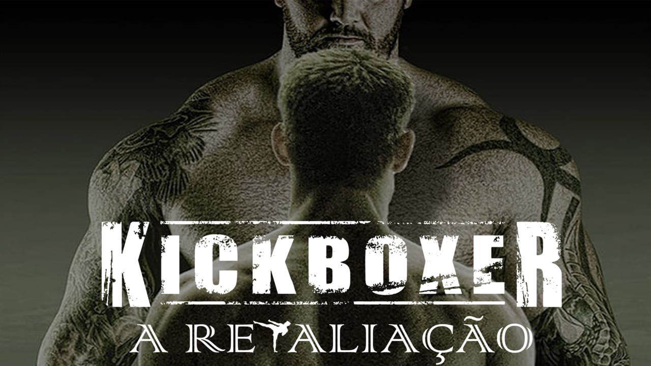 Kickboxer - Retaliation 0