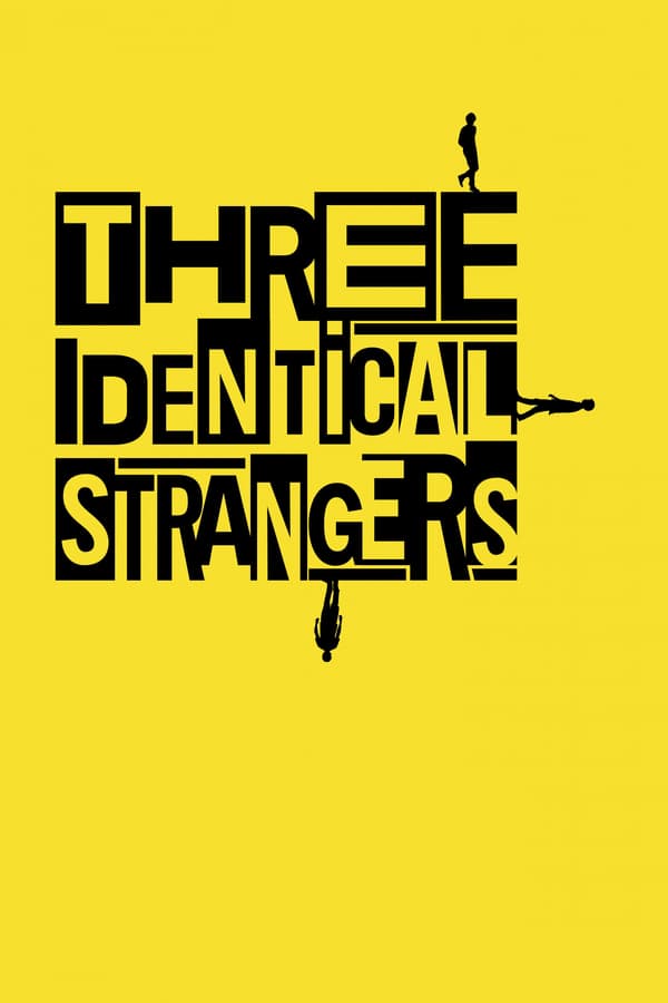 New York, 1980. Three complete strangers accidentally discover that they're identical triplets, separated at birth. The 19-year-olds' joyous reunion catapults them to international fame, but also unlocks an extraordinary and disturbing secret that goes beyond their own lives – and could transform our understanding of human nature forever.