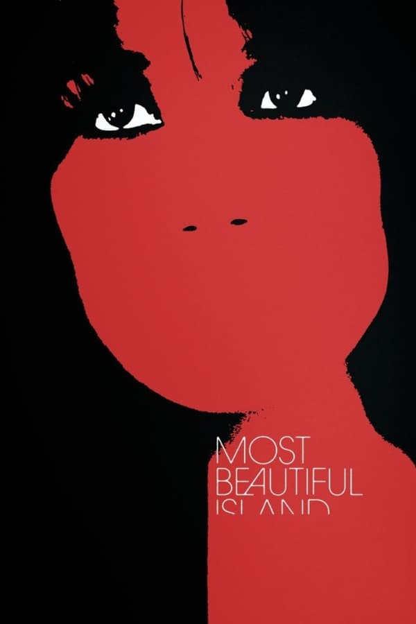 Most Beautiful Island is a chilling portrait of an undocumented young woman's struggle for survival as she finds redemption from a tortured past in a dangerous game.