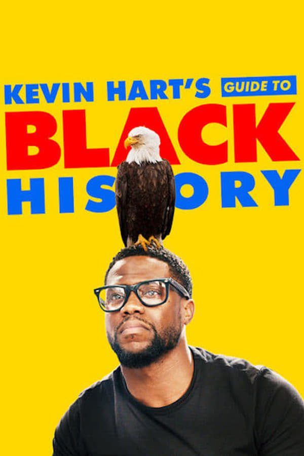 Kevin Hart destaca os feitos heróicos de figuras pouco conhecidas da História dos Negros neste especial de comédia tão divertido quanto informativo.