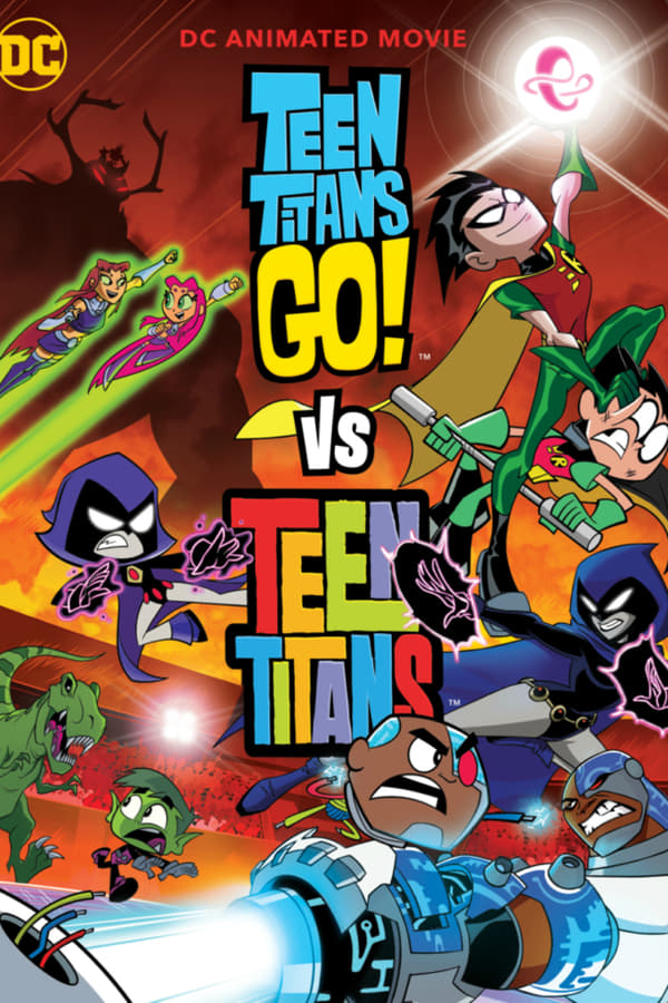 IT - Teen Titans Go! vs. Teen Titans