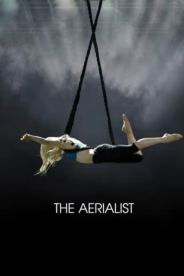 An aerialist rehearsing for a rock tour battles age, injury, and a young director scheming to end her career, while a mysterious reporter digs into the ghosts of her past.