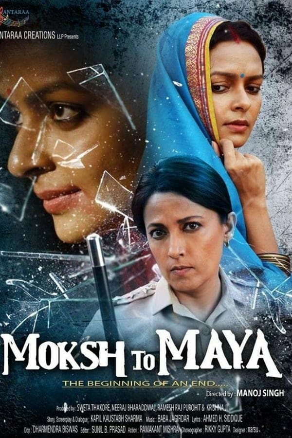 Moksh to Maya is a sinful journey of the character 'Maya' who is in love with four men at the same time. The movie depicts her life and her choices, some good and some bad. Is she a criminal or a revenge seeker?