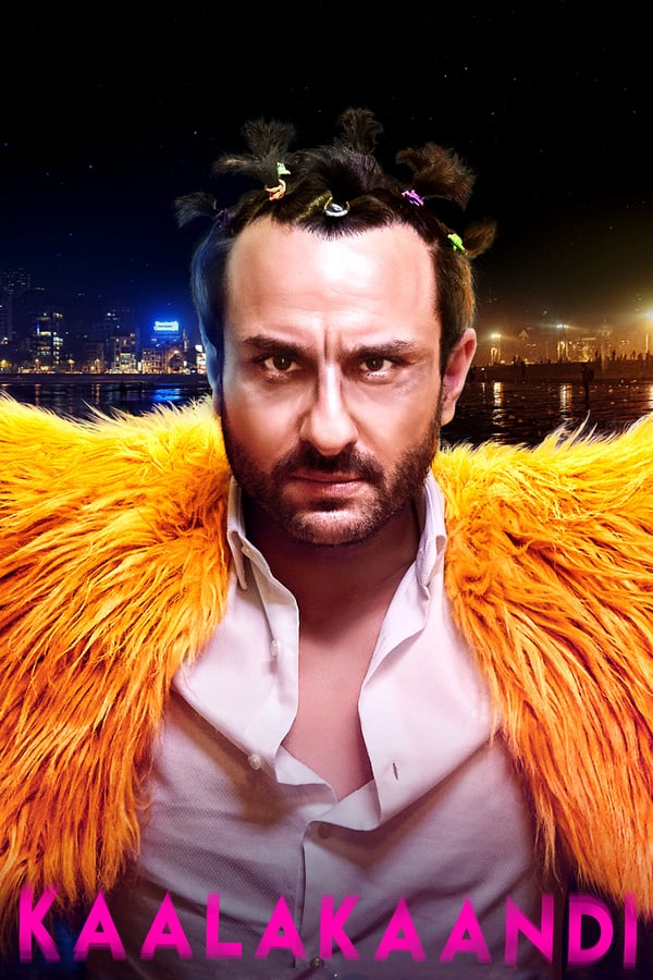 Unfolding through a course of a night in Mumbai, Kaalakaandi showcases three parallel tracks — a man who discovers he has terminal illness decides to let go of his principles and live a little; a woman involved in a hit-and-run seeks redemption and two goons must decide if they can trust each other.