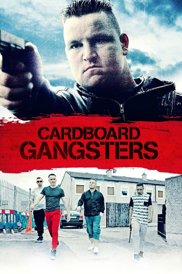 A group of young Cardboard Gangsters attempt to gain control of the drug trade in Darndale, chasing the glorified lifestyle of money, power and sex.