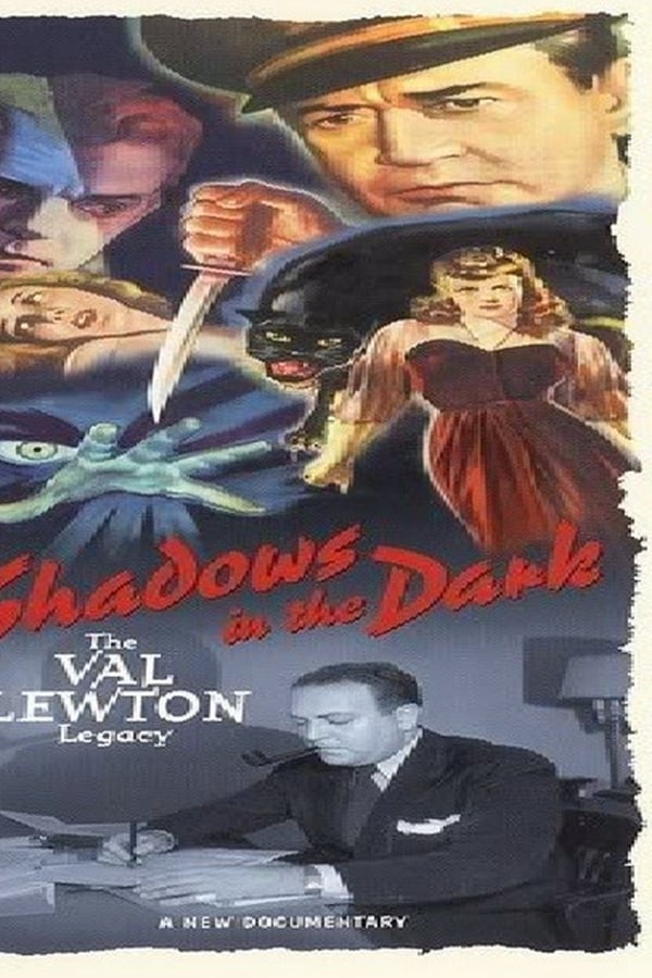 Documentary about the great 1940s horror movie producer Val Lewton, featured on the 2005 DVD release 