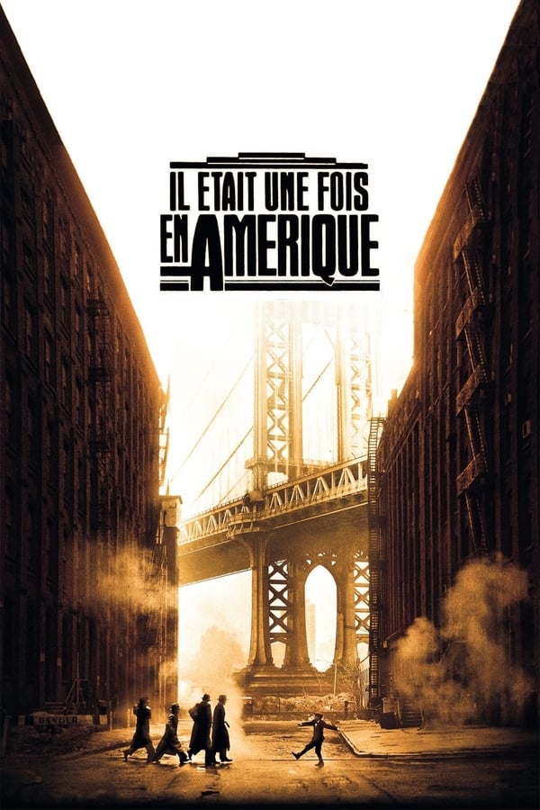 FR - Il était une fois en Amérique (1984)