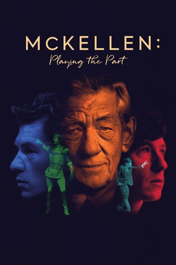 Built upon a 14 hour interview, McKellen: Playing the Part is a unique journey through the key landmarks of McKellen's life, from early childhood into a demanding career that placed him in the public eye for the best part of his lifetime. Using an abundance of photography from McKellen's private albums and cinematically reconstructed scenes, a raw talent shines through in the intensity, variety and devotion to that moment in the light.