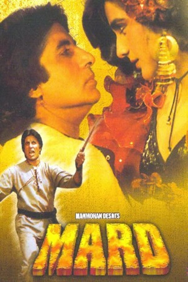 Mard (English Translation: Male or Man or Macho) is a 1985 Hindi action film, starring Amitabh Bachchan and Amrita Singh and directed by Manmohan Desai. It was the highest earning film of 1985.