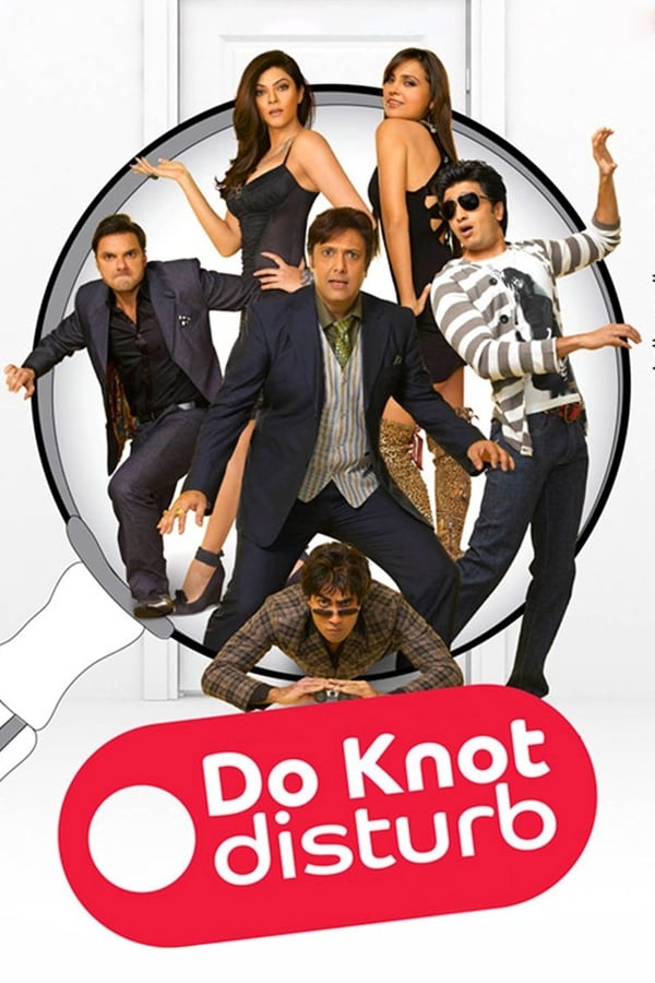 Do Knot Disturb is a comedy movie which is based on a rich businessman who wants to hide his extra marital affair with a supermodel. He bribes a waiter into pretending to be the model's boyfriend. Mistaken identities and misunderstandings follow which are sure to take the viewers on a hilarious ride.It is a remake of the French movie La doublure (The Valet).