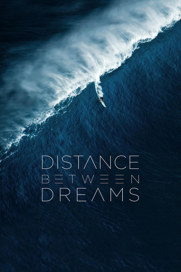 In Distance Between Dreams, the most historic year in big wave surfing comes to life through the eyes of iconic surfer Ian Walsh, as he sets mind and body in motion to redefine the upper limits of what's considered 'rideable.' With massive El Niño powered swells building across the Pacific, Ian, Shaun, D.K. and Luke Walsh band together in the way only brothers can on a quest to progress surfing to unimaginable heights. Big wave surfing's transition from jet ski assists to paddling in raises the stakes, putting Walsh's intense physical and mental training, the latest technology, swell modeling, and safety team, his brothers, to the ultimate test. Surfers John John Florence, Greg Long, Shane Dorian and more link up with Walsh as he rides an emotional rollercoaster through this momentous winter.