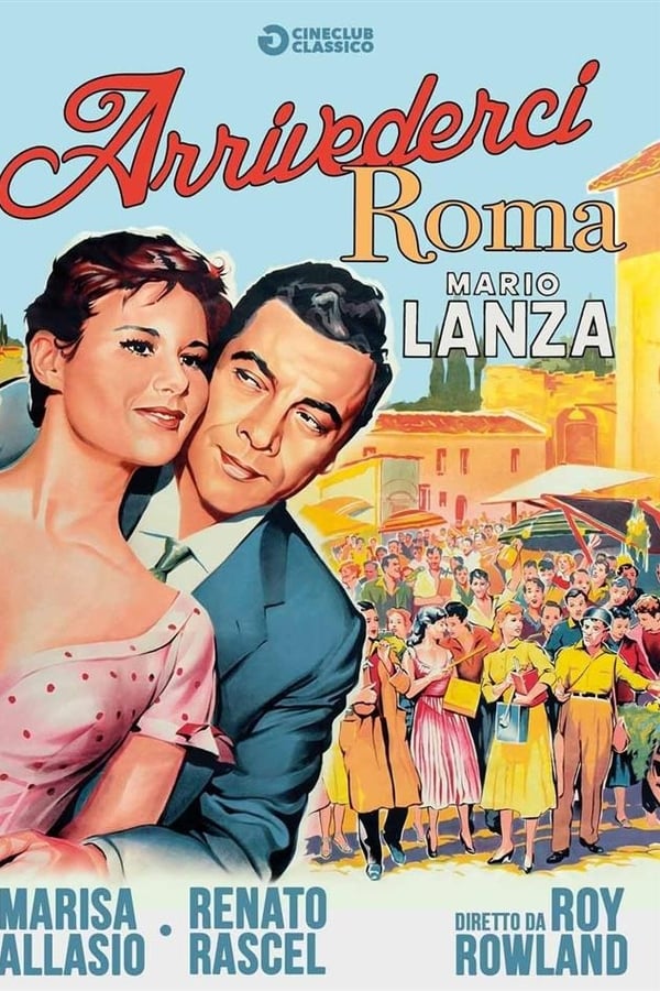 Mario Lanza movie (also known as Arrivederci Roma) made in 1958. After having a fight with his girl friend, Marc (Lanza) follows her to Rome to try and win her back. On the train he meets a girl who is on her way to stay with her uncle. He gives her a lift to her uncle's, but they discover he has gone to South America. So as she has nowhere else to go, she stays with Marc and his cousin, which inevitably leads to romance.