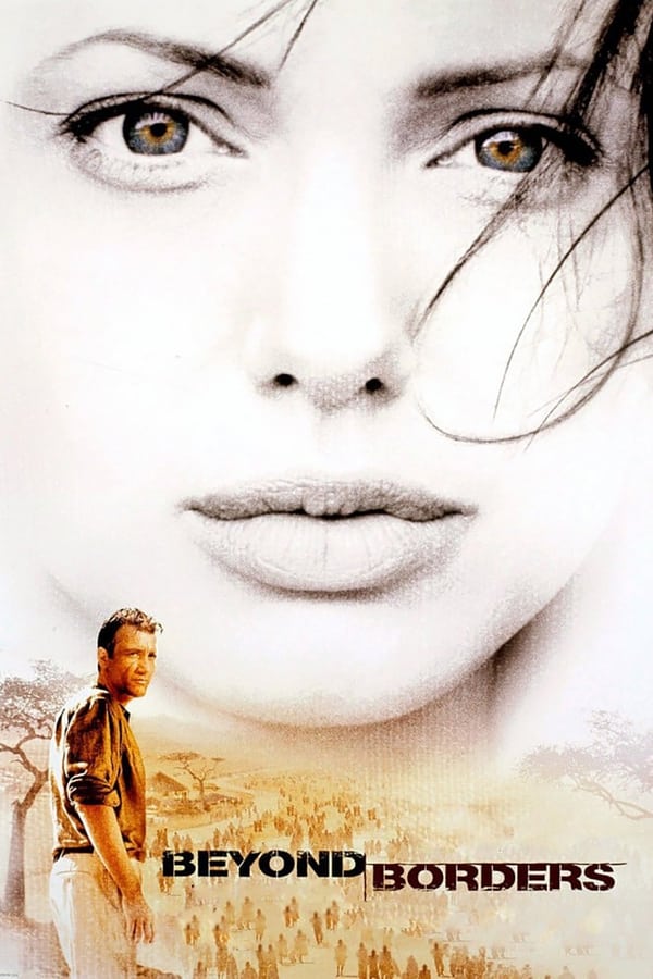 Beyond Borders is an epic tale of the turbulent romance between two star-crossed lovers set against the backdrop of the world's most dangerous hot spots. Academy Award winner Angelina Jolie stars as Sarah Jordan, an American living in London in 1984. She is married to Henry Bauford son of a wealthy British industrialist, when she encounters Nick Callahan a renegade doctor, whose impassioned plea for help to support his relief efforts in war-torn Africa moves her deeply. As a result, Sarah embarks upon a journey of discovery that leads to danger, heartbreak and romance in the far corners of the world.